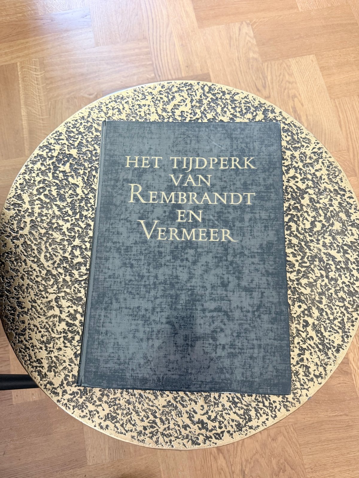 Het Tijdperk van Rembrandt en Vermeer - Kunstboek 1952, Ophalen of Verzenden, Zo goed als nieuw, Schilder- en Tekenkunst