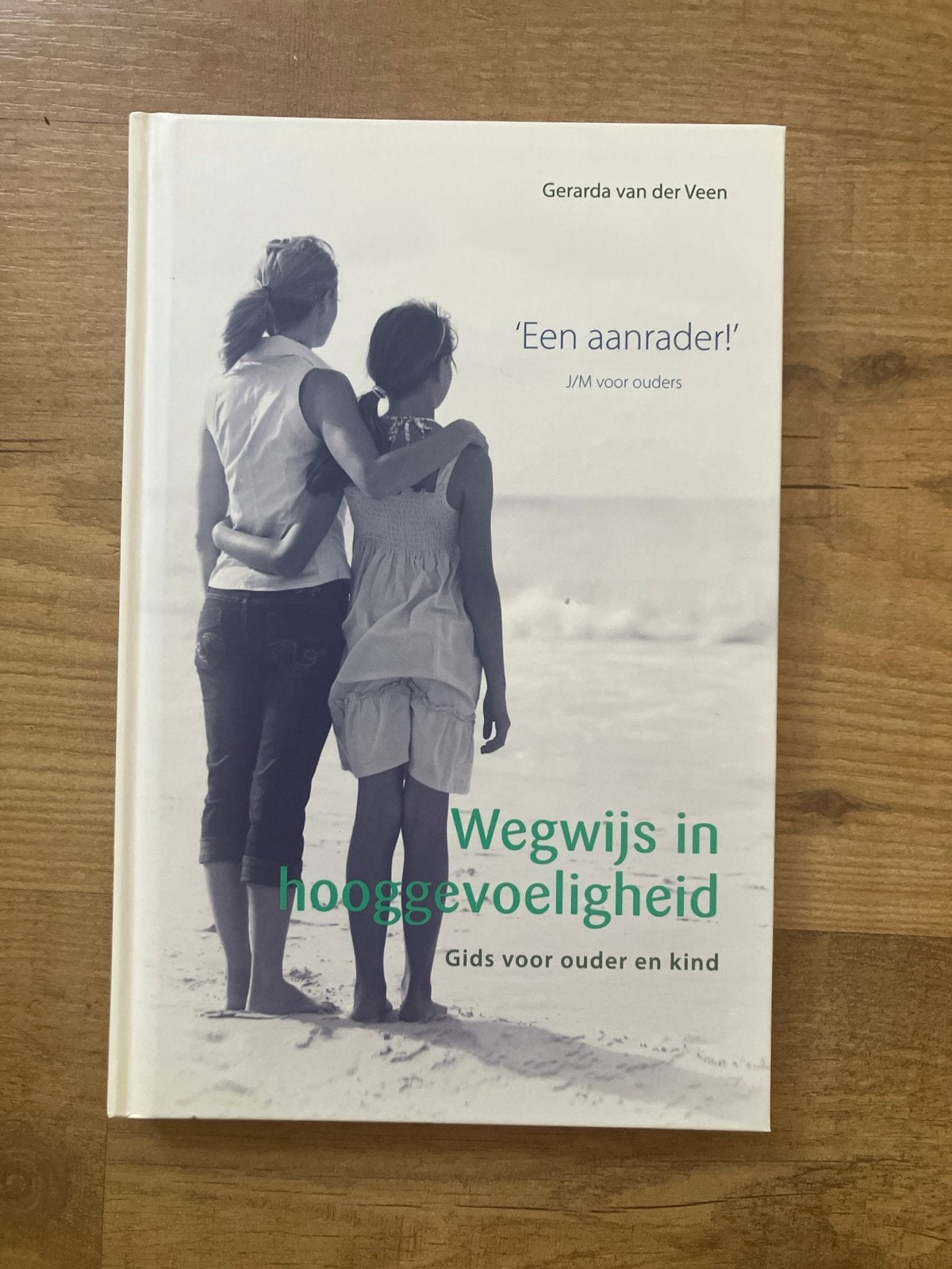 Wegwijs in Hooggevoeligheid - Gids voor ouder en kind, Ophalen of Verzenden, Zo goed als nieuw, Opvoeding 6 tot 10 jaar