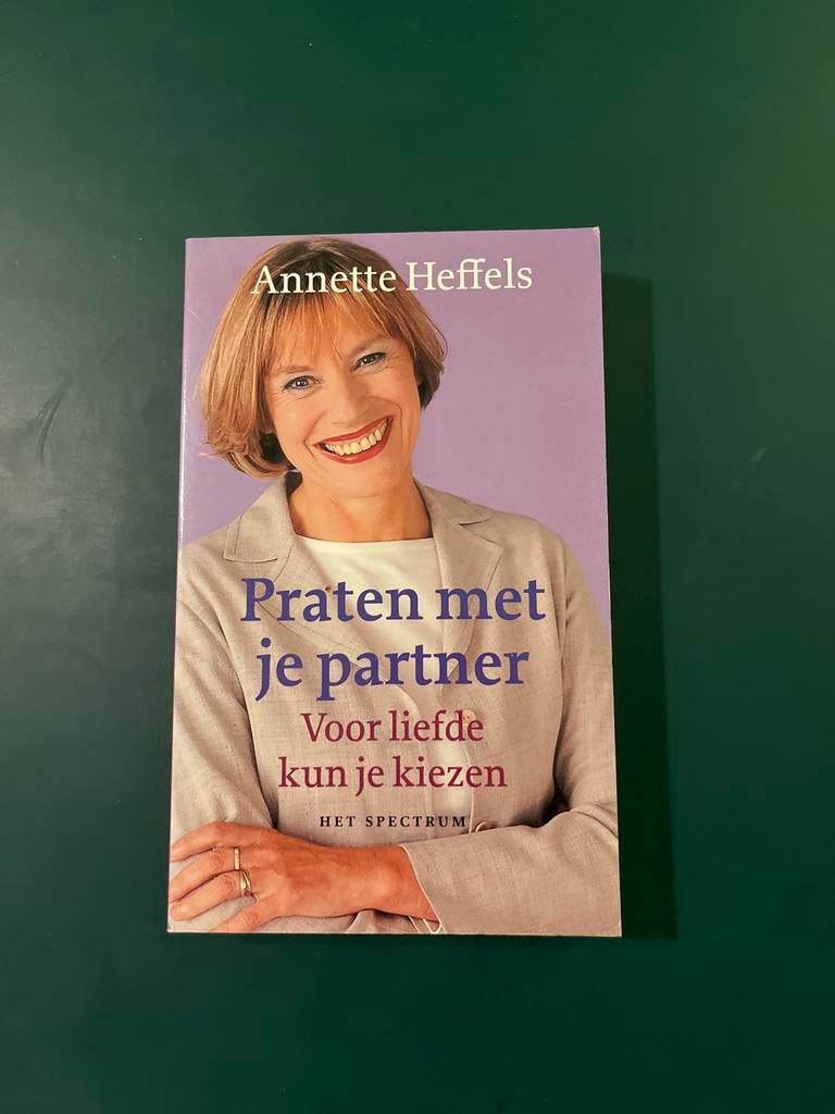 Praten met je partner - Annette Heffels, Boeken, Ophalen of Verzenden, Gelezen