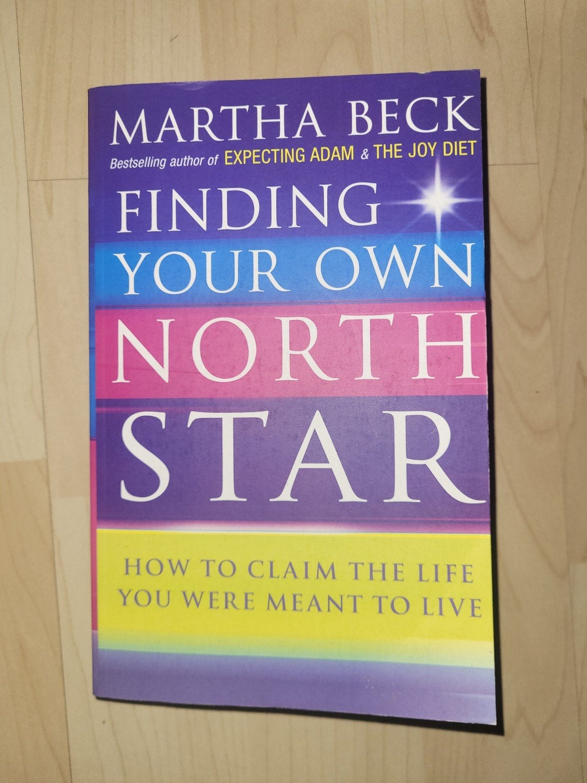 Finding Your Own North Star - Martha Beck, Ophalen of Verzenden, Gelezen, Martha Beck