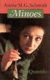 Annie M.G. Schmidt: Minoes, Ophalen of Verzenden, Gelezen, Fictie algemeen