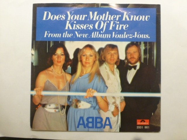 Abba. Does your mother know. / Kisses of fire., Ophalen of Verzenden, Gebruikt, 7 inch, Pop