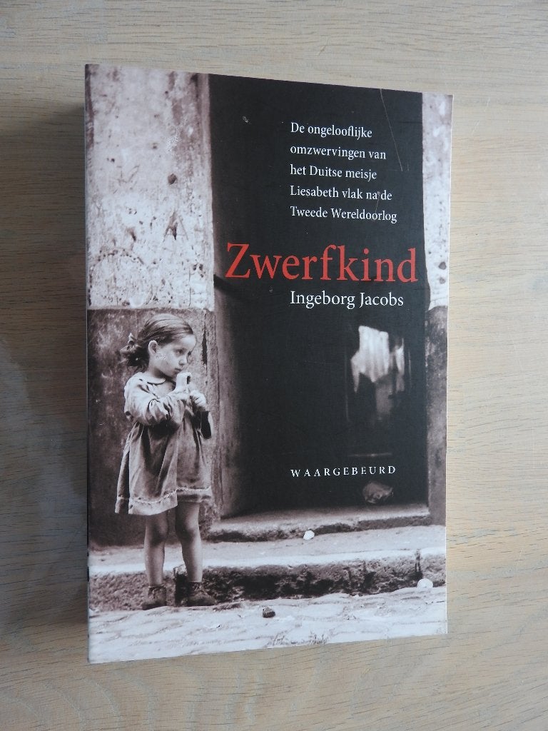 Ingeborg Jacobs - Zwerfkind - Waargebeurd, Boeken, Ophalen of Verzenden, Tweede Wereldoorlog, Zo goed als nieuw, Overige onderwerpen