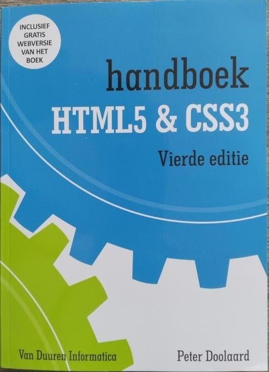 Handboek HTML5 & CSS3 - Vierde editie, Ophalen of Verzenden, Zo goed als nieuw, Internet of Webdesign, Peter Doolaard
