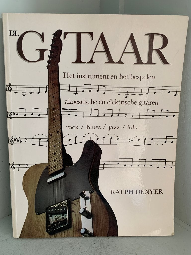 De Gitaar: Het instrument en het bespelen, Boeken, Ophalen of Verzenden, Gelezen