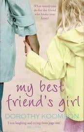 My best friend's girl / Dorothy Koomson, Boeken, Ophalen, Zo goed als nieuw, Dorothy Koomson, Fictie