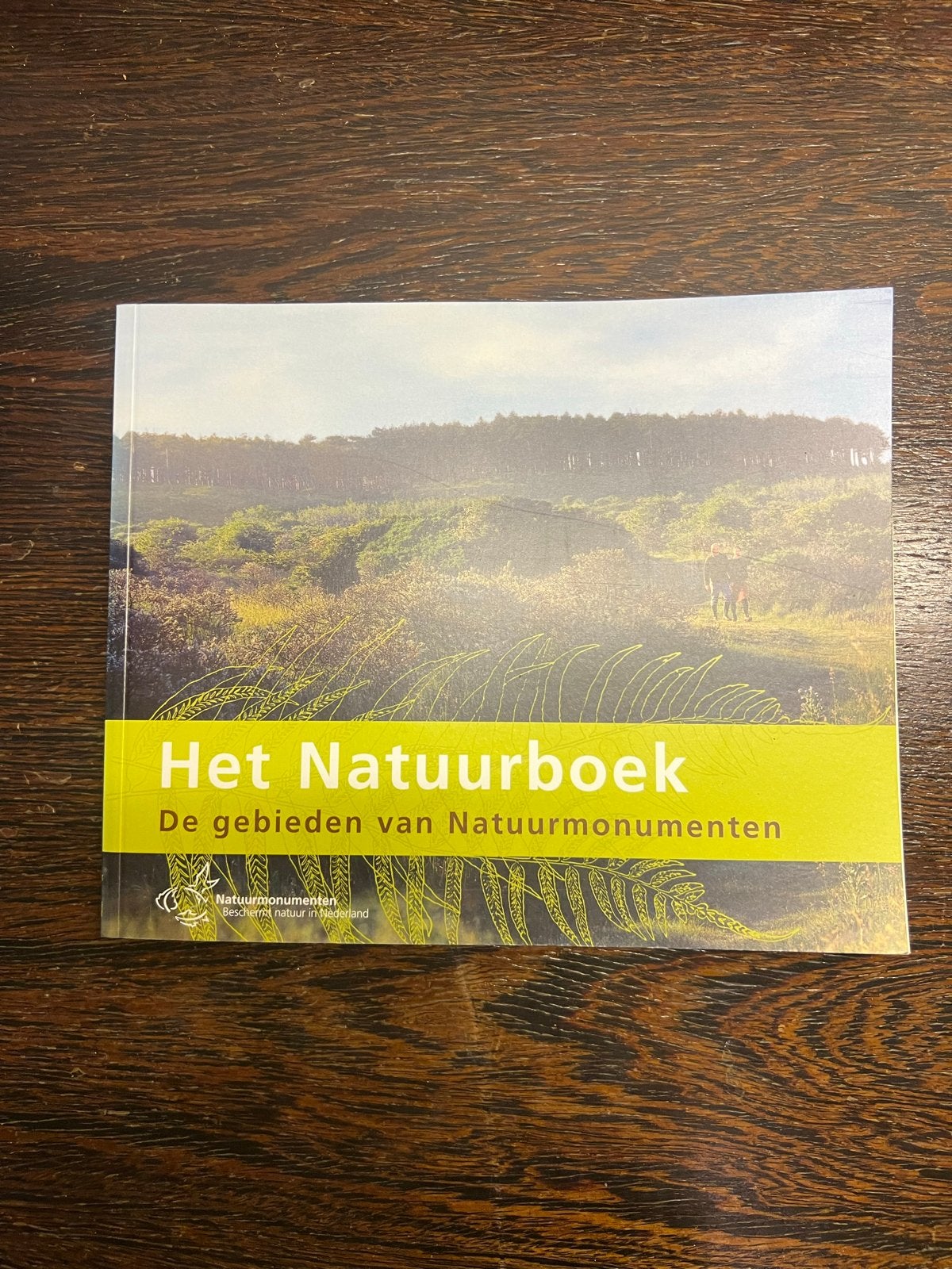 Het Natuurboek: De gebieden van Natuurmonumenten, Boeken, Ophalen of Verzenden, Zo goed als nieuw, Natuur algemeen