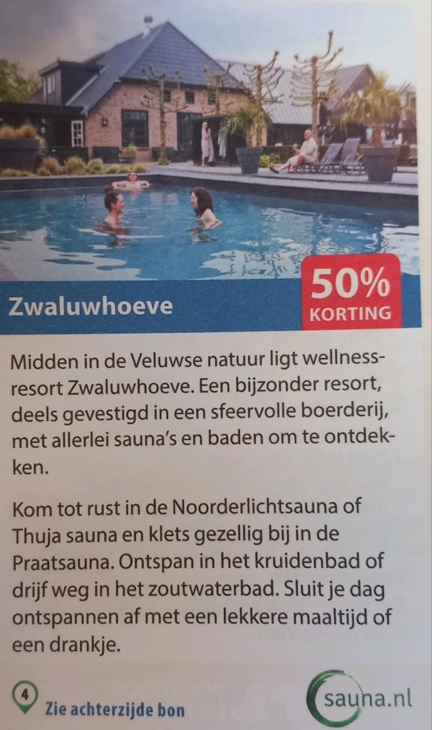 Zwaluwhoeve wellness sauna 50 % korting is €70 kort 4 pers.., Tickets en Kaartjes