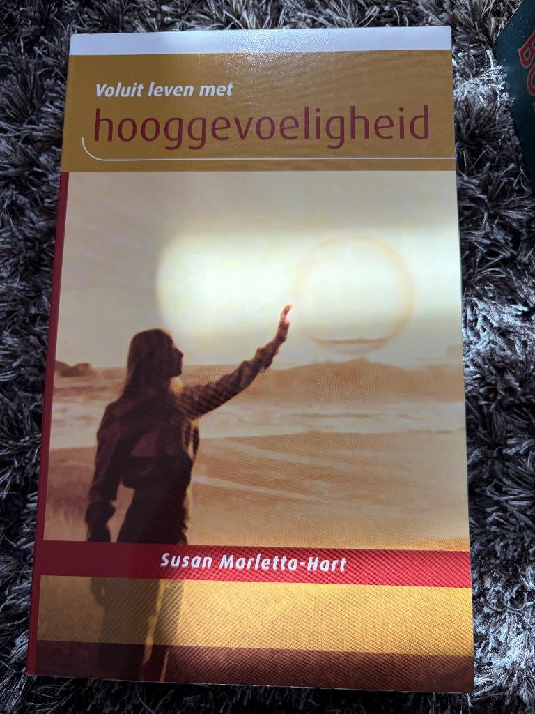 Susan Marletta-Hart - Voluit Leven met Hooggevoeligheid, Ophalen of Verzenden, Gelezen, Persoonlijkheidsleer, Susan Marletta-Hart