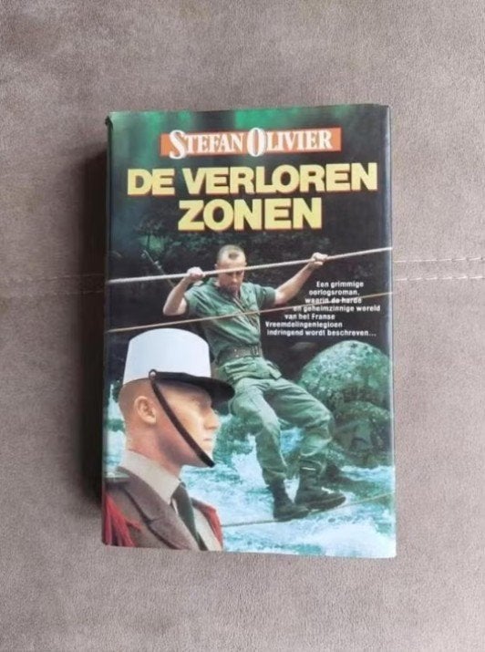 De verloren zonen (vreemdelingenlegioen)door Stefan Olivier, Tweede Wereldoorlog, Ophalen of Verzenden, Zo goed als nieuw, Stefan Olivier