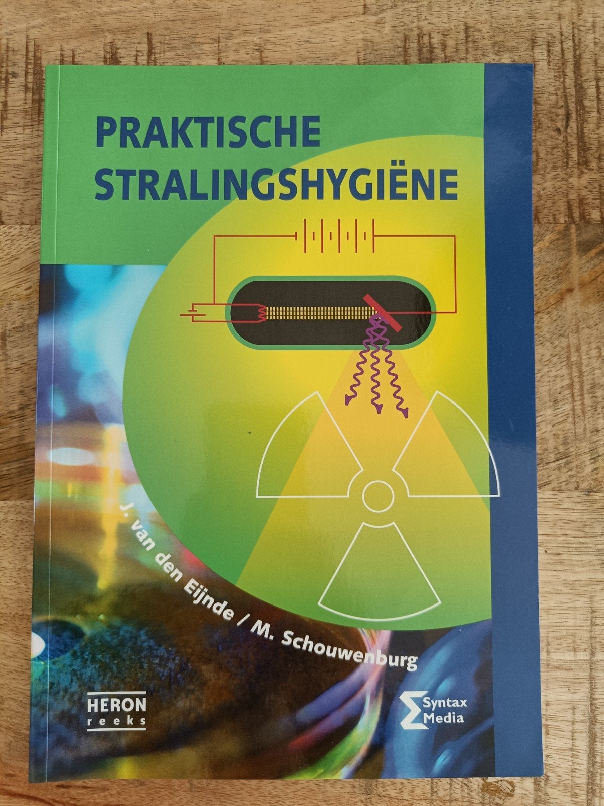 Praktische stralingshygiëne, Boeken, Ophalen of Verzenden, Beta, Zo goed als nieuw, HBO