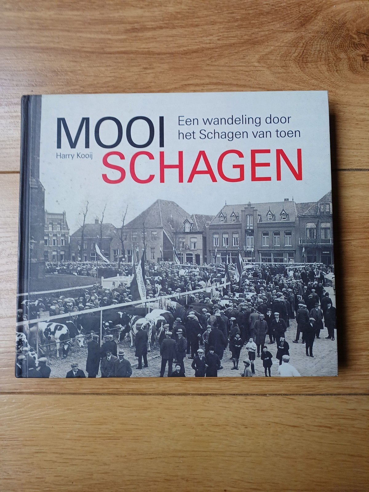 Mooi Schagen, Ophalen of Verzenden