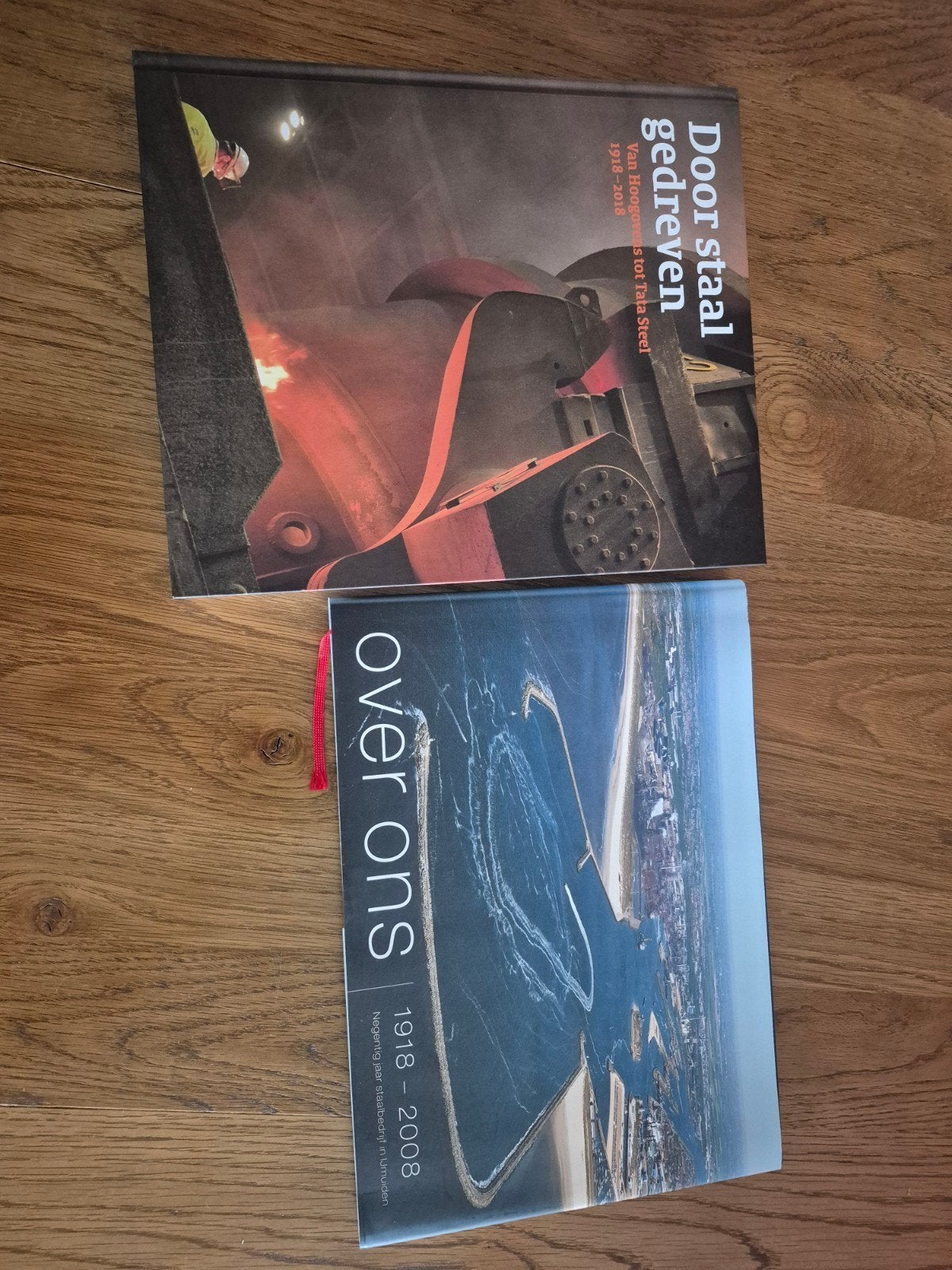 Door staal gedreven. en Over ons. 90 jaar Hoogovens, Ophalen of Verzenden, Zo goed als nieuw
