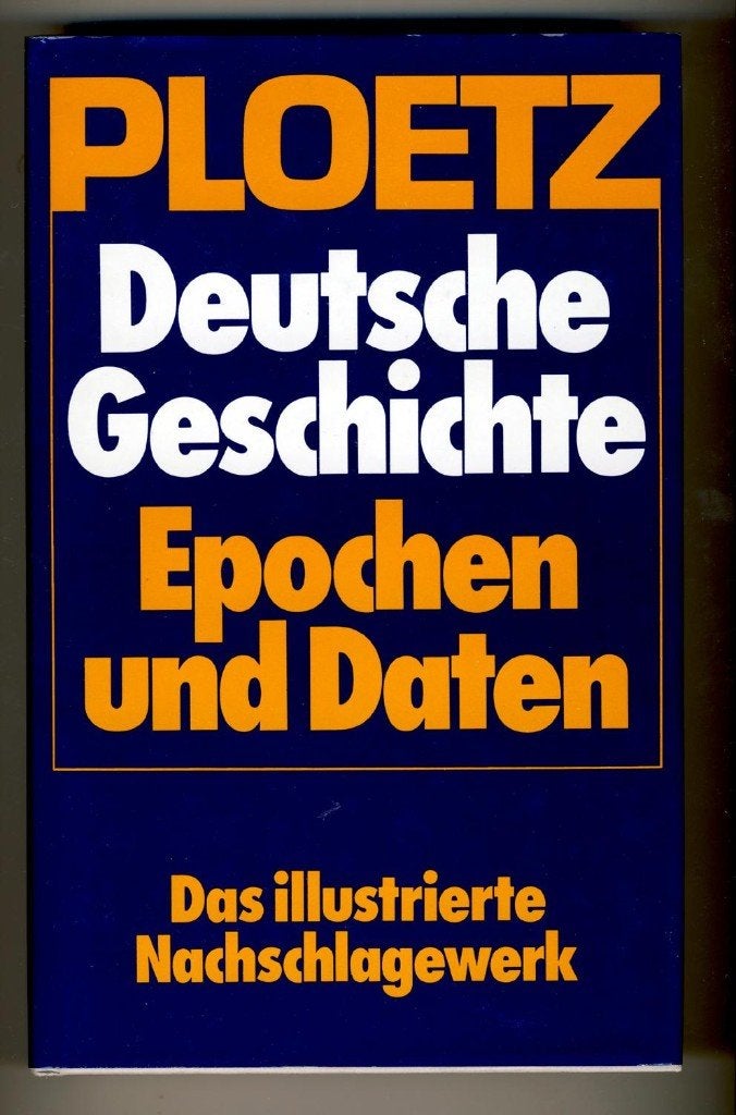 Ploetz - Deutsche Geschichte - Epochen und Daten, Ophalen, Zo goed als nieuw
