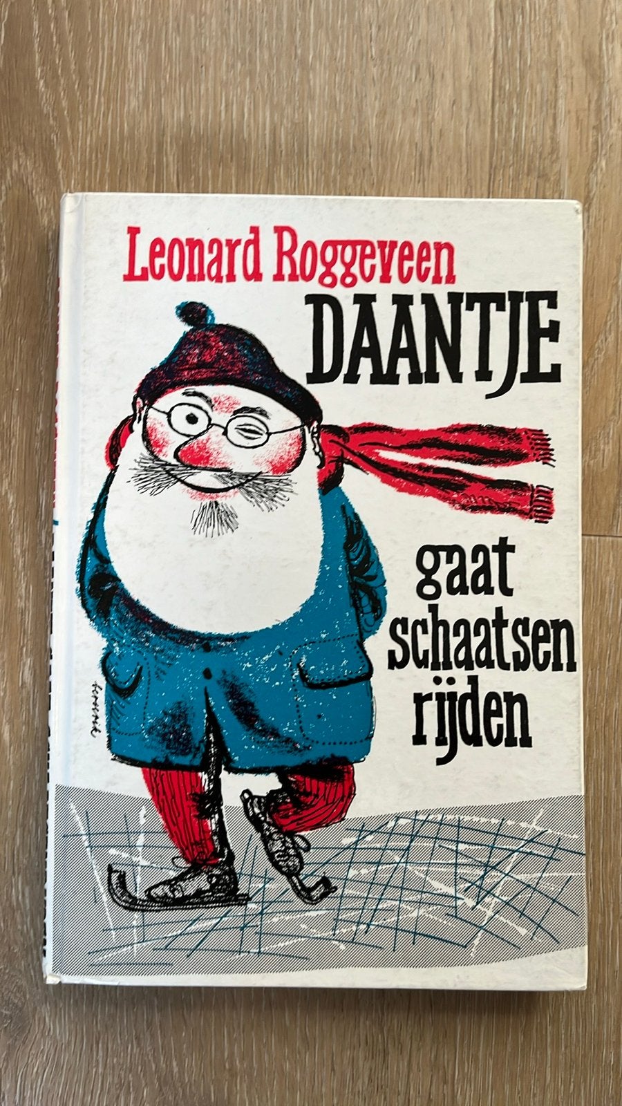 Daanje gaat schaatsen rijden - Leonard Roggeveen, Ophalen of Verzenden, Gelezen, Fictie algemeen