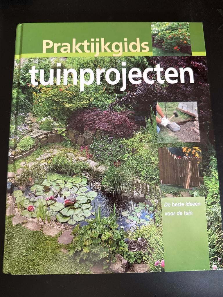 Praktijkgids tuinprojecten, Boeken, Ophalen of Verzenden, Gelezen, Tuinieren en Tuinplanten