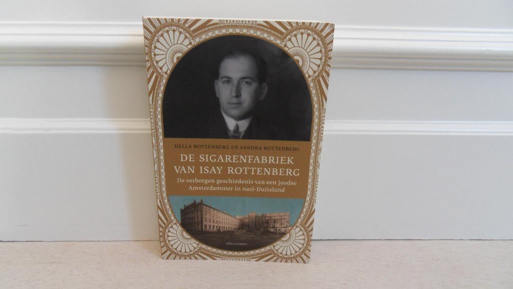 Hella Rottenberg : De sigarenfabriek van Isay Rottenberg, Ophalen of Verzenden, Tweede Wereldoorlog, Gelezen, Overige onderwerpen