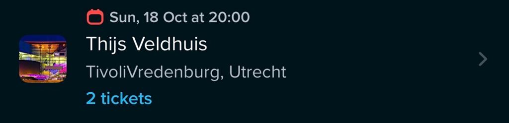 2x Thijs Veldhuis tickets concert Tivoli 18 oktober, Twee personen, Oktober