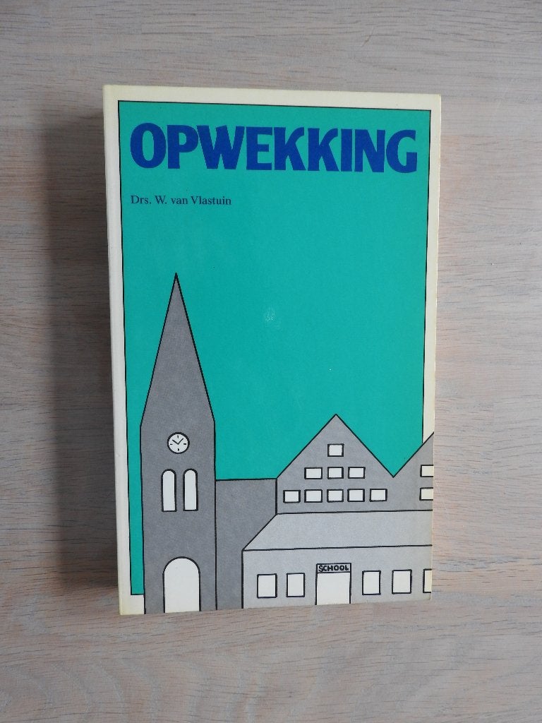 W. van Vlastuin - Opwekking, Ophalen of Verzenden, Zo goed als nieuw
