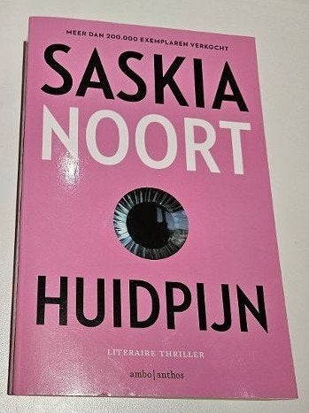 Boek Saskia Noort - Huidpijn, Ophalen of Verzenden, Zo goed als nieuw, Saskia Noort, Nederland