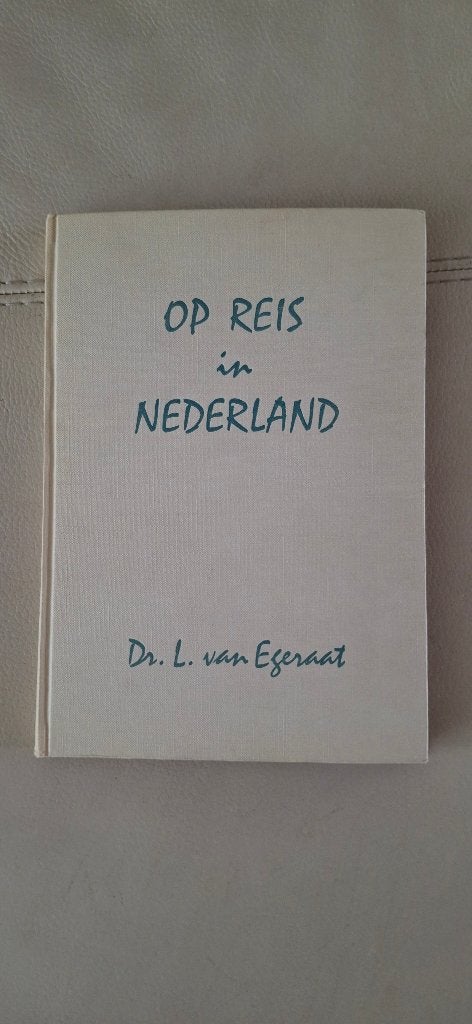 Op reis in Nederland (1961) Het Margriet reisboek ll, Boeken, Reisgidsen, Europa, Ophalen of Verzenden, Reisgids of -boek, L.van Egeraat