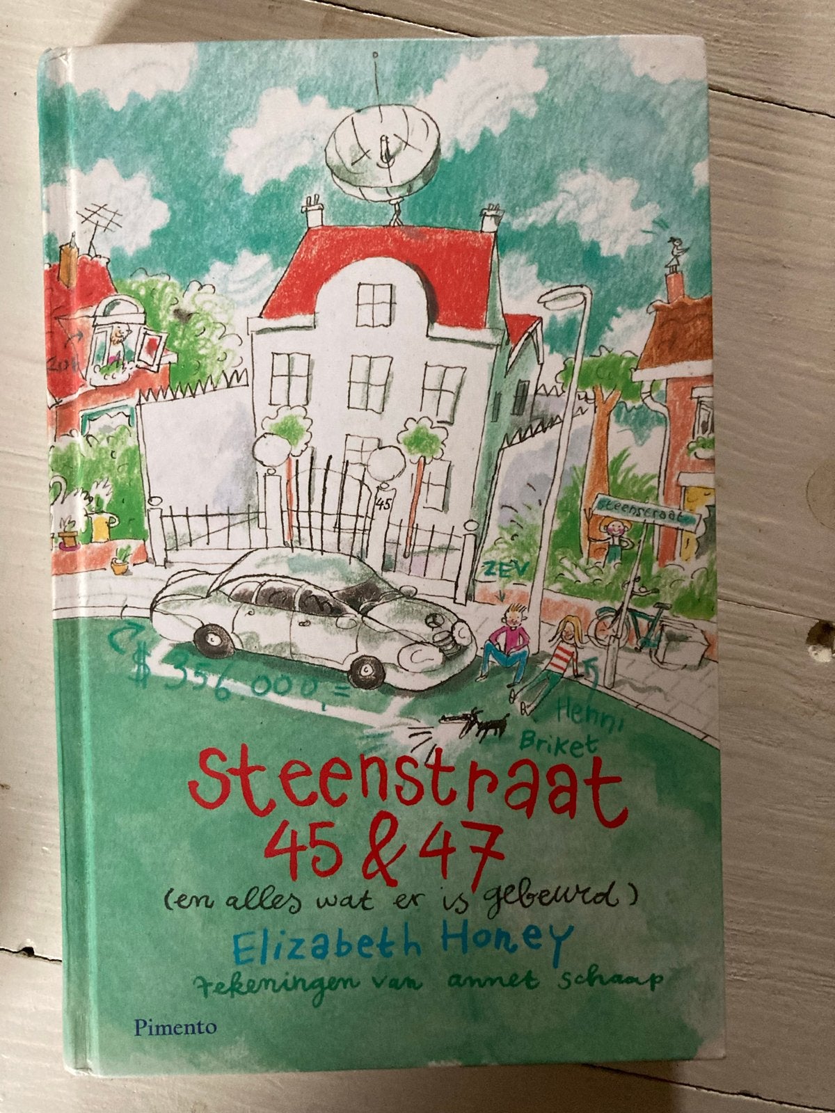 Steenstraat 45 & 47 - Elizabeth Honey, Boeken, Kinderboeken | Jeugd | onder 10 jaar, Ophalen of Verzenden, Gelezen, Fictie algemeen