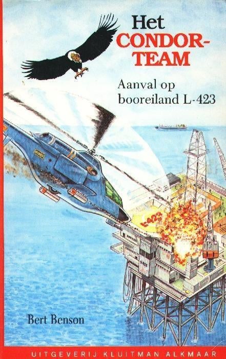 Het Condor-team - Aanval op booreiland L-423 - Bert Benson, Verzenden, Gelezen, Bert Benson