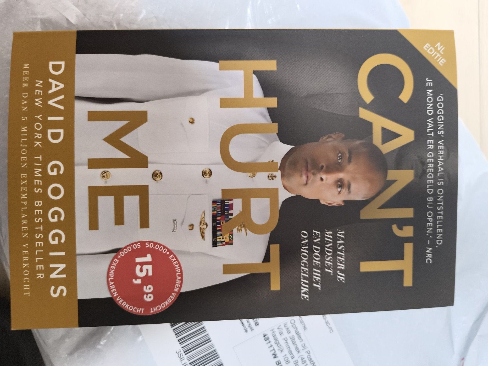 Can't Hurt Me - David Goggins (NL Editie), Boeken, Ophalen of Verzenden, Zo goed als nieuw, David Goggins, Nederland