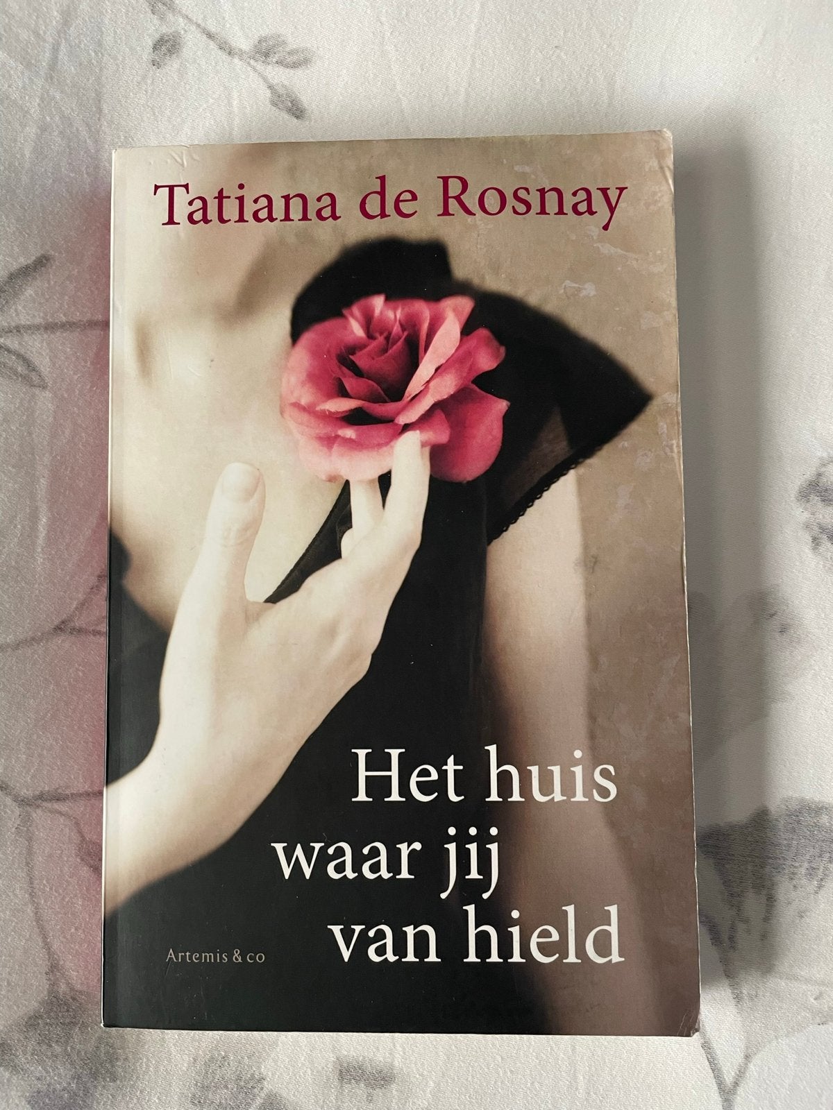 Het huis waar jij van hield - Tatiana de Rosnay, Boeken, Ophalen of Verzenden, Gelezen, Europa overig