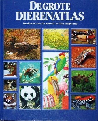 De grote dierenatlas. De dieren v de wereld in hun omgeving., Boeken, Dieren en Huisdieren, Ophalen of Verzenden, Zo goed als nieuw