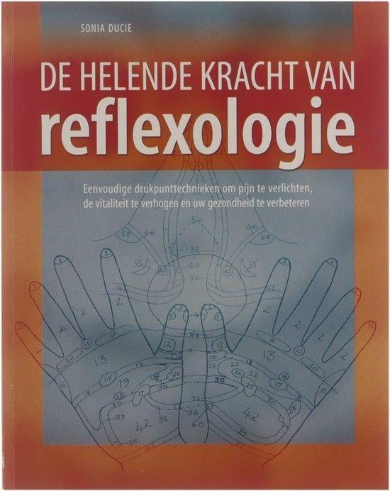Sonia Ducie De helende kracht van reflexologie, Ophalen of Verzenden, Nieuw, Spiritualiteit algemeen, Achtergrond en Informatie