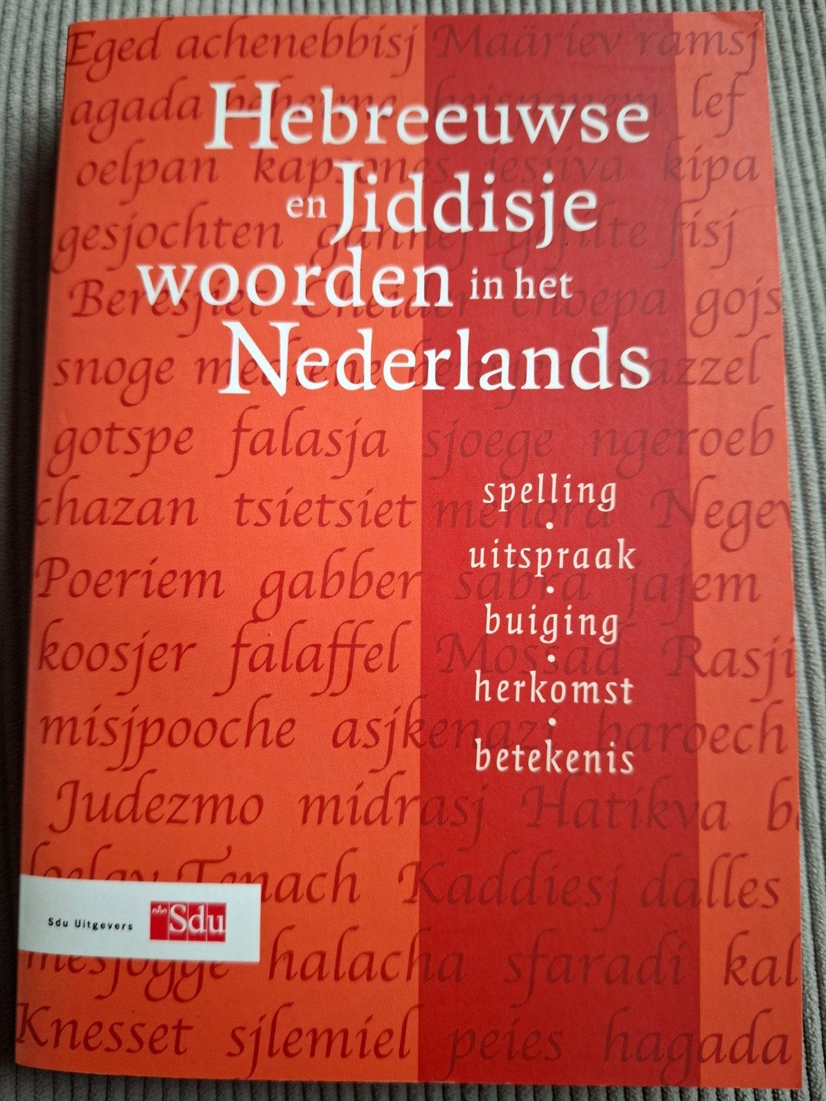 Hebreeuwse en Jiddisje woorden in het Nederlands, Onbekend, Non-fictie, Nederlands, Ophalen of Verzenden