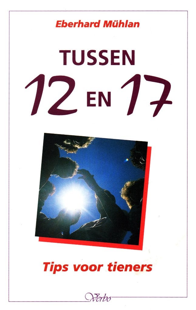 Tussen 12 en 17 - Eberhard Mühlan / 9789029714334, Christendom | Protestants, Ophalen of Verzenden, Zo goed als nieuw, Eberhard Mühlan