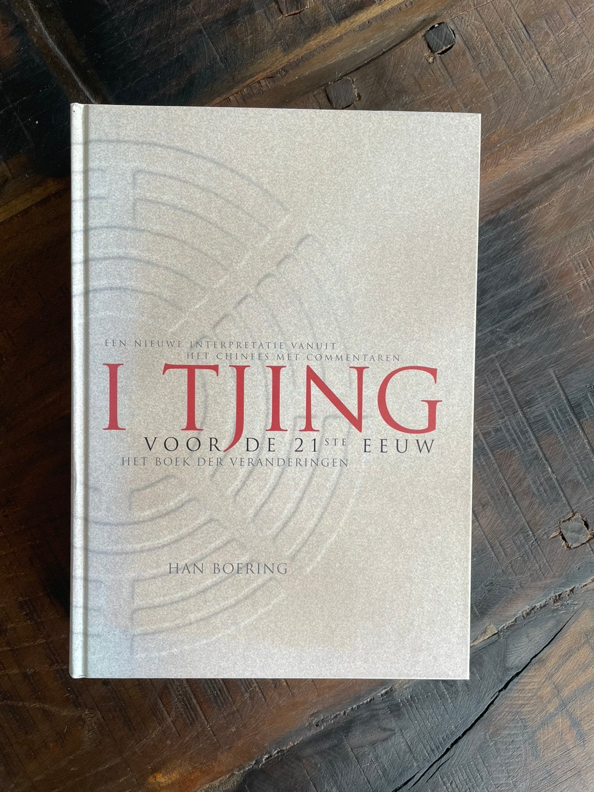 I Tjing van de 21ste eeuw - Han Boering, Ophalen of Verzenden, Zo goed als nieuw, Han Boering