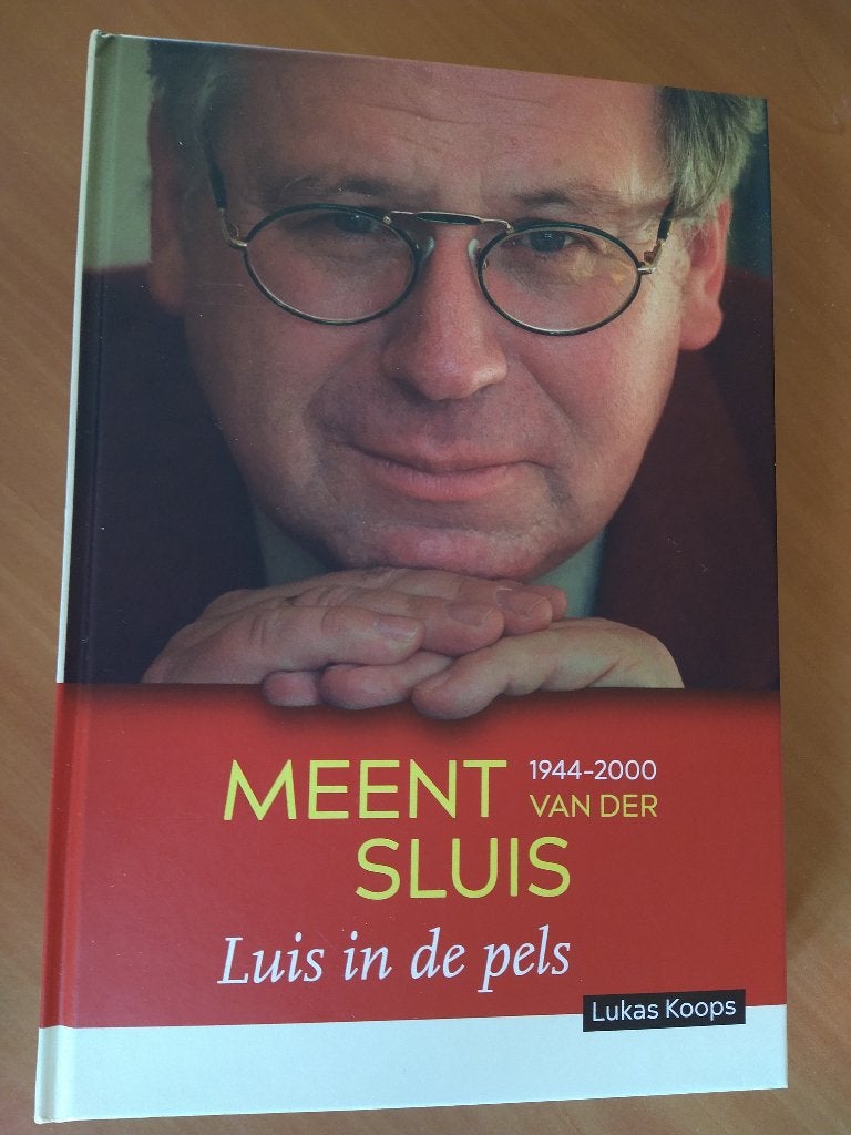 Koops, Lukas. Meent van der Sluis 1944-2000. Luis in de pels, Ophalen of Verzenden, Zo goed als nieuw