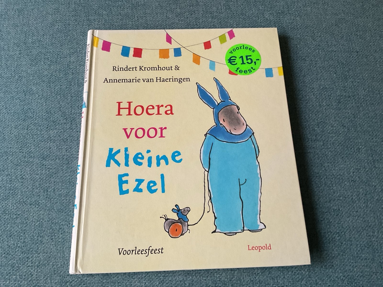 Hoera voor Kleine Ezel: Verzamelboek met 3 verhalen, Ophalen, Gelezen, 3 tot 4 jaar