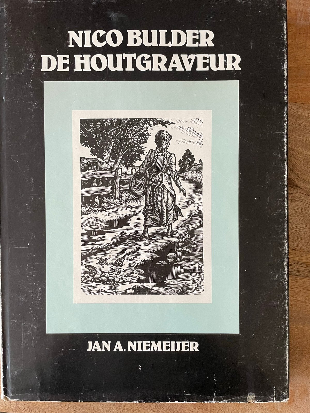 Nico Bulder De Houtgraveur - Jan A. Niemeyer, Ophalen of Verzenden, Gelezen