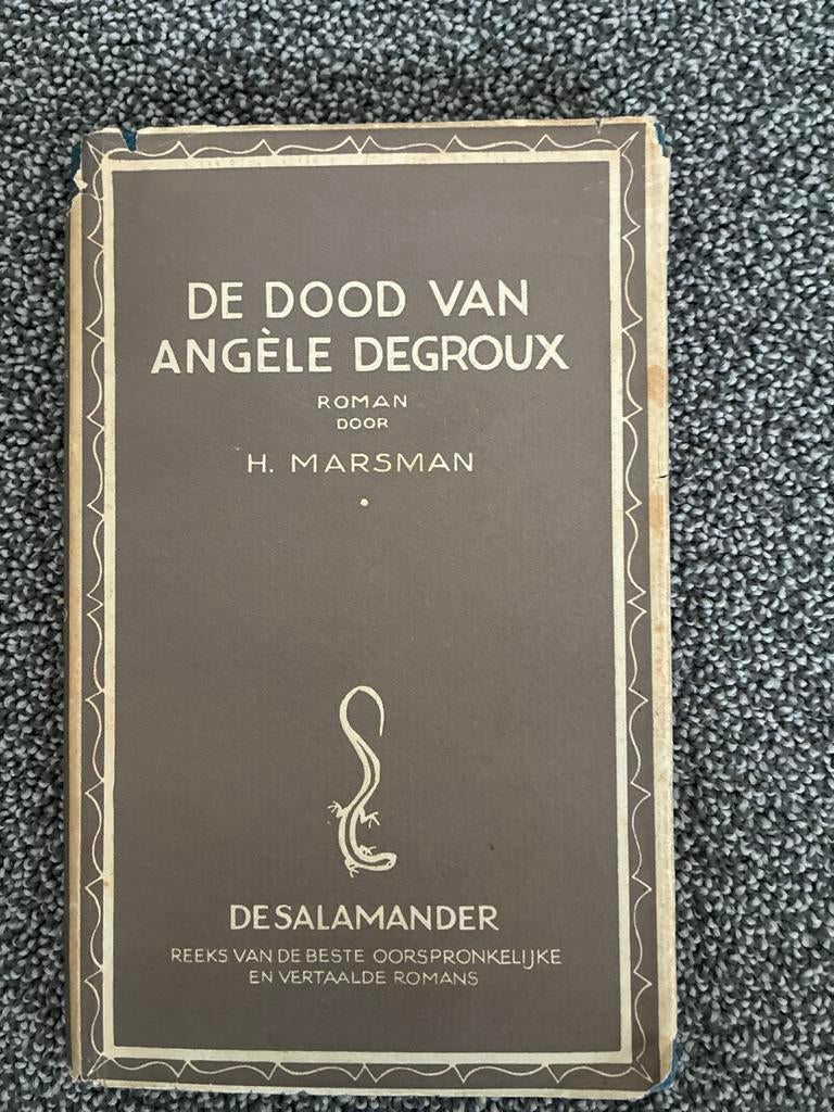De Dood van Angèle Degroux - H. Marsman, Ophalen of Verzenden, Gelezen, Nederland