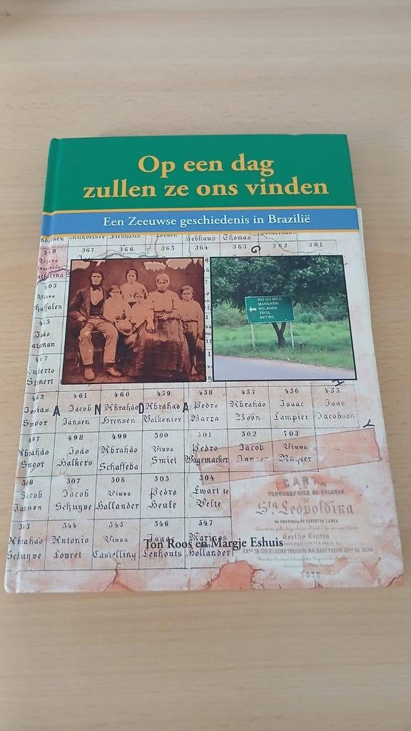 Een Zeeuwse geschiedenis in Brazilië - Boek, Ophalen of Verzenden, 20e eeuw of later, Gelezen, Goethe Cuijpers