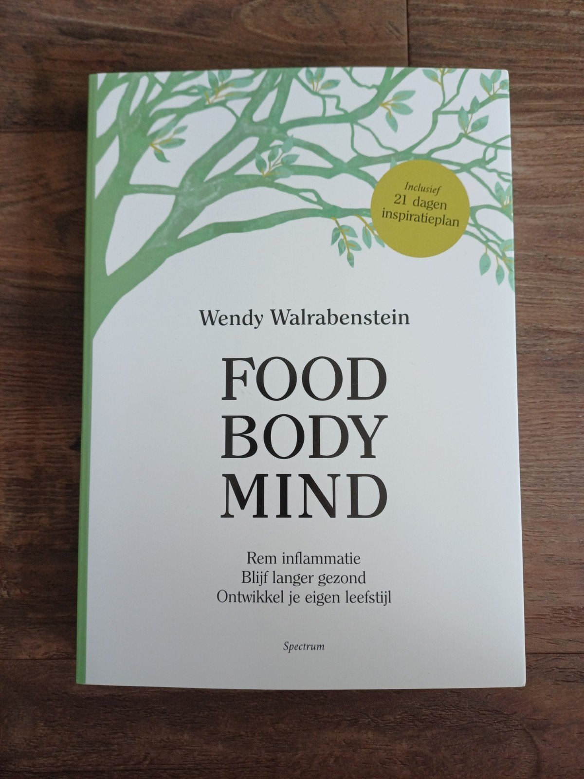 Wendy Walrabenstein - Food Body Mind (Nieuw!), Boeken, Ophalen of Verzenden, Zo goed als nieuw, Wendy Walrabenstein