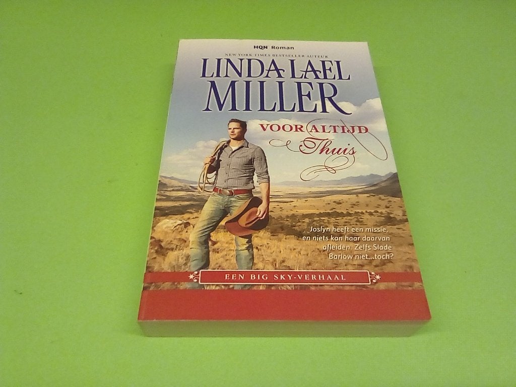 Linda Lael Miller - Voor Altijd Thuis (HQN Roman), Linda Lael Miller, Ophalen of Verzenden, Zo goed als nieuw, Nederland