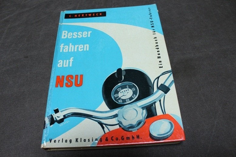 Besser fahren auf NSU by C. Hertweck handbuch für NSU fahrer, Ophalen of Verzenden, Overige merken