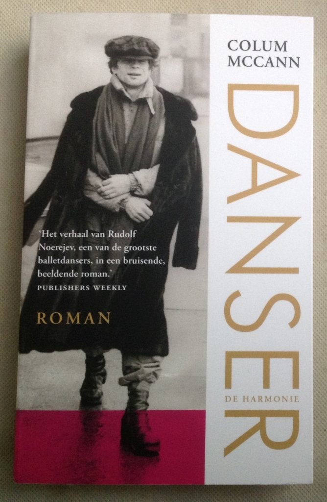 Danser Het Spectaculaire Levensverhaal van Rudolf Noerejev, Boeken, Verzenden, Gelezen, Colum McCann