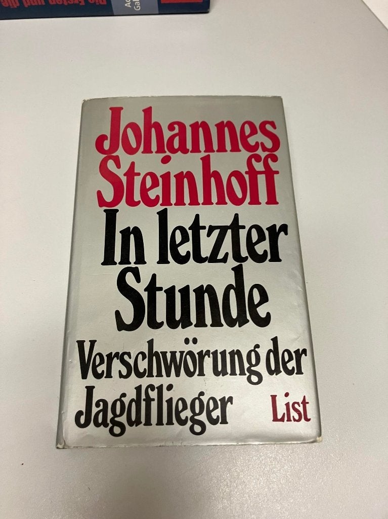 In letzter stunde Verschworing der Jagdflieger, Ophalen of Verzenden, Tweede Wereldoorlog, Gelezen, Luchtmacht