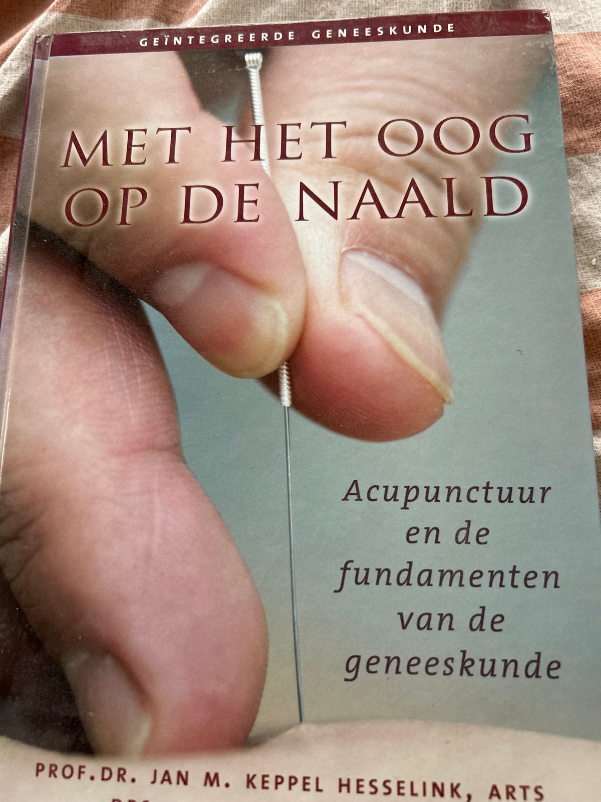 Met het oog op de naald: Acupunctuur en geneeskunde, Boeken, Verzenden, Gelezen, Kruiden en Alternatief