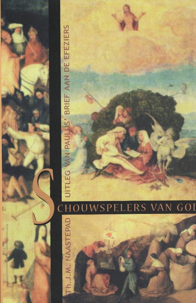 Th.J.M. Naastepad – Schouwspelers van God, Ophalen of Verzenden, Zo goed als nieuw, Christendom | Katholiek