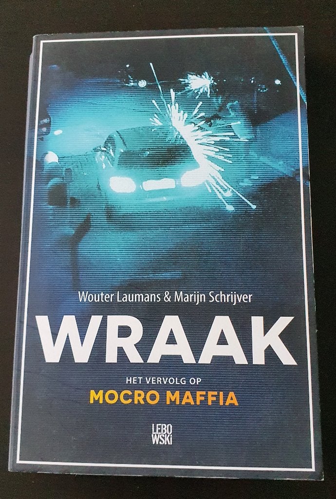 Wraak - Wouter Laumans & Marijn Schrijver, Boeken, Gelezen, Maatschappij en Samenleving, Ophalen of Verzenden, Wouter Laumans & Marijn Schrijver