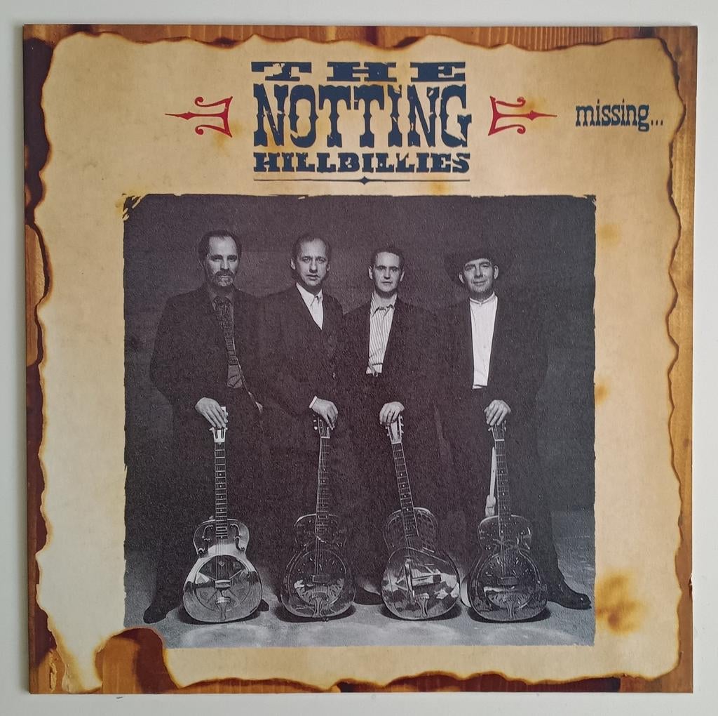 The Notting Hillbillies - Missing..Presumed Having A..(1990), Cd's en Dvd's, Vinyl | Country en Western, Zo goed als nieuw, Ophalen of Verzenden