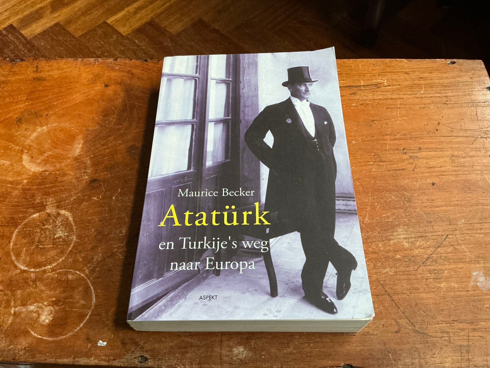 Atatürk en Turkije's weg naar Europa - Maurice Becker, Ophalen of Verzenden, 20e eeuw of later, Gelezen, Europa