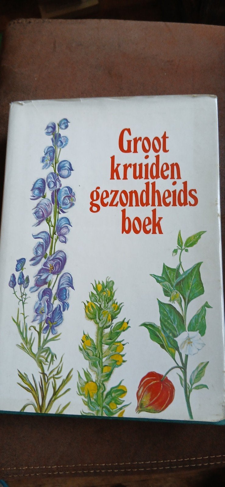 Neuthaler, groot kruiden gezondheidsboek, Ophalen, Gelezen, Kruiden en Alternatief